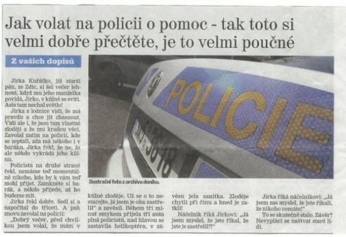 ako upútať pozornosť polície