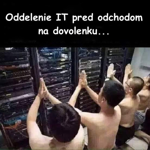 IT pred šibačkou